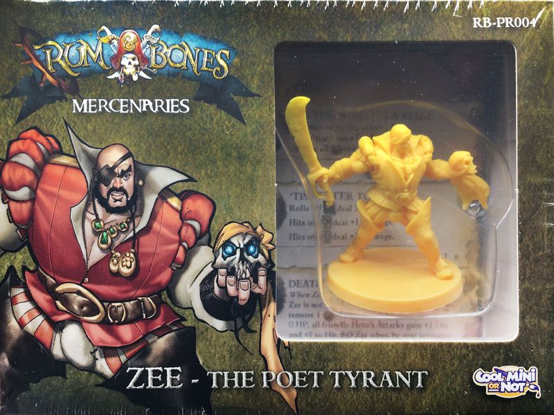 Rum & Bones: Mercenaries - Zee the Poet Tyrant